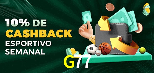 10% de bônus de cashback na G77